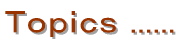 Topics